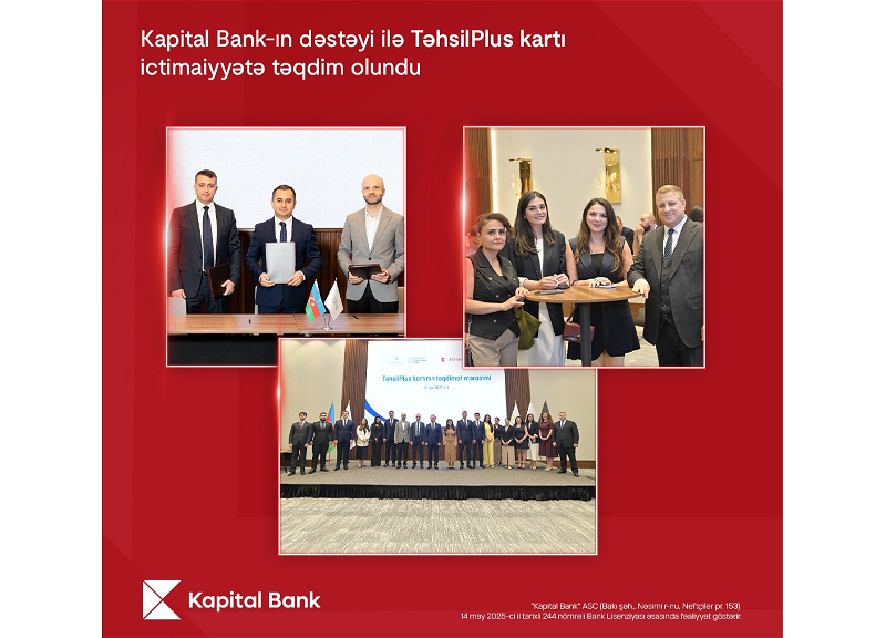 При поддержке Kapital Bank общественности была представлена многофункциональная карта TəhsilPlus для работников сферы образования