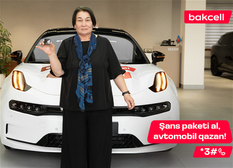 В розыгрыше Bakcell был определён 6-й обладатель люкс автомобиля! - ФОТО